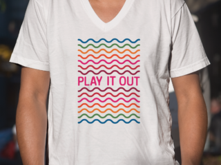 T shirt for Play It Out